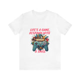 Life's a Game Unisex Jersey Short Sleeve Tee