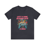 Life's a Game Unisex Jersey Short Sleeve Tee